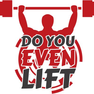 Do You Even Lift Thumbnail